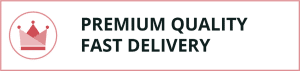 Premium Quality Fast Delivery