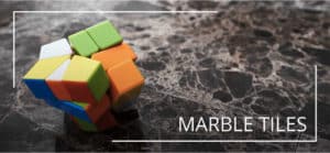 Marble Tiles